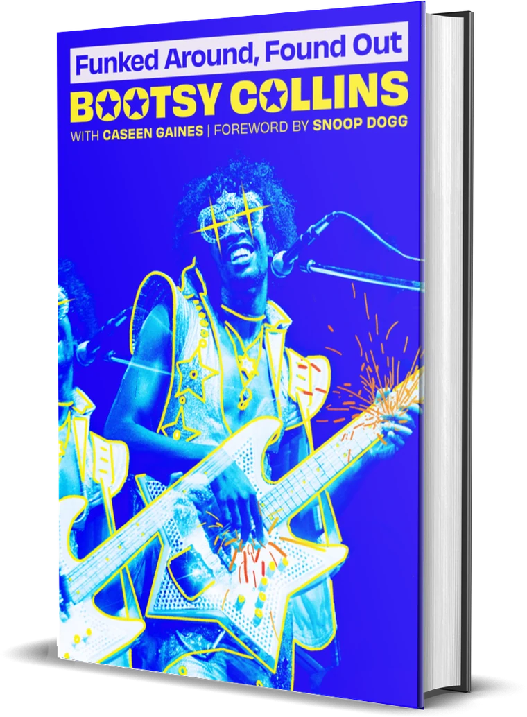 Hardcover of Funked Around, Found Out by Bootsy Collins, showing Bootsy in rhinestone star glasses playing his star-shaped bass.